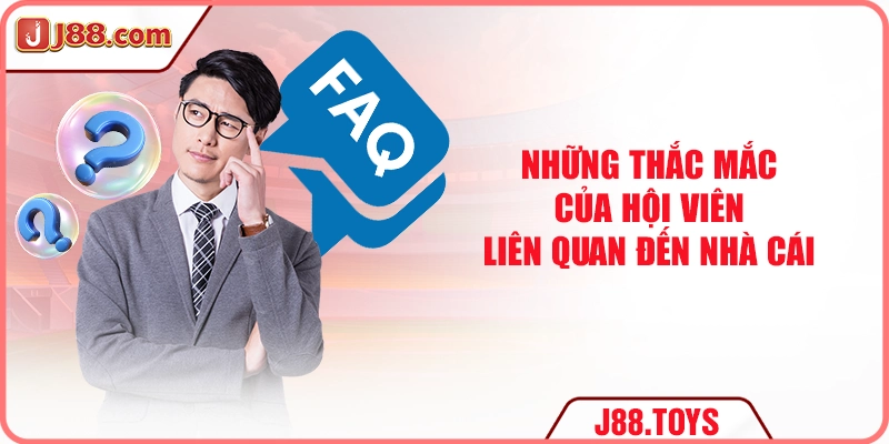 Những thắc mắc của người chơi liên quan về nhà cái